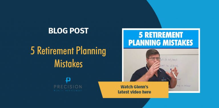 5-mistakes-Precision-Wealth_Header Biggest Retirement Planning Mistakes