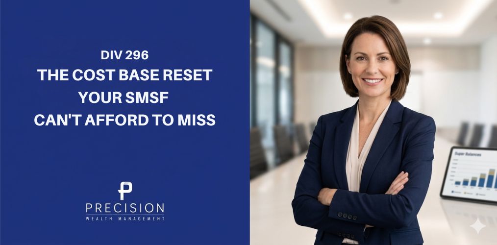 Div 296 Cost Base Reset SMSF Opt-In Guide